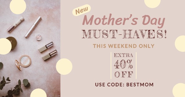 Online Must Haves Mother S Day Facebook Ad Medium Template Fotor Design Maker